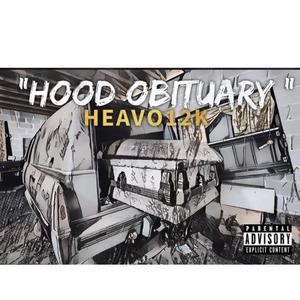 Hood Obiturary (feat. Lil Mex)
