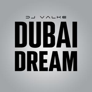 Dubai Dream
