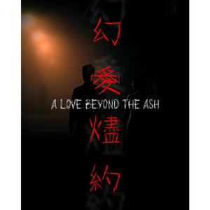幻愛燼約(A Love Beyond The Ash) by BlackLow