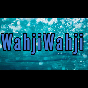 Wahjiwahji