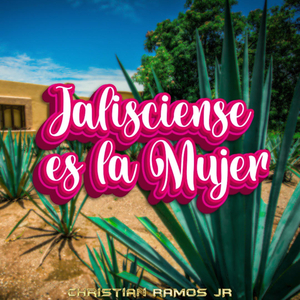 Jalisciense es la Mujer