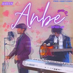 Anbe (Sped Up Remix)