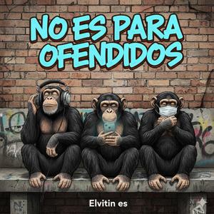 No es para ofendidos