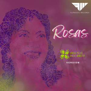 Rosas (Bukas Palad Music Ministry Version)