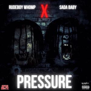 Pressure (feat. Sada Baby)