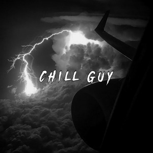 Chill Guy