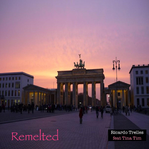 Remelted (feat. Tina Tim)