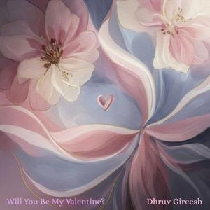 Will You Be My Valentine?