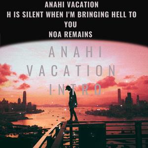 Anahi Vacation Intro