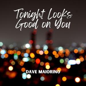 Tonight Looks Good on You