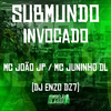 Mc João Jp - Submundo Invocado