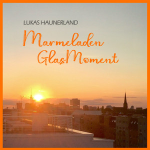 Marmeladenglasmoment (Ocean Breeze)