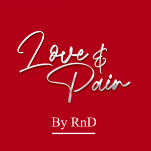 Love & Pain