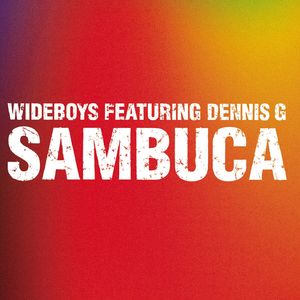 Sambuca - Original Mix (Radio Edit) [feat. Dennis G]