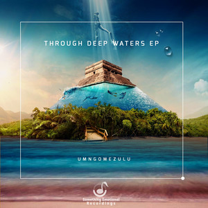 Drawn Out of Deep Waters