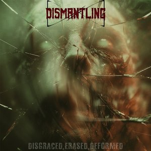 Disgraced,Erased,Deformed