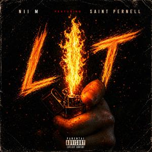 LIT (feat. Saint Pernell)