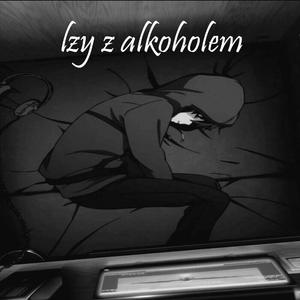 Łzy z alkoholem