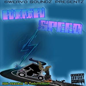 High Speed