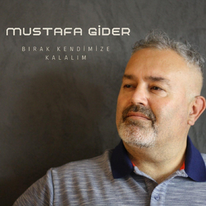 Bırak Kendimize Kalalım