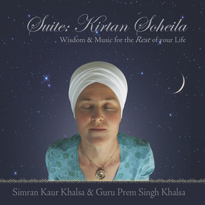 Suite: Kirtan Soheila, Part 6 (feat. Guru Prem Singh Khalsa)