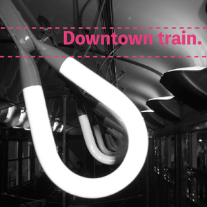 Downtown train.