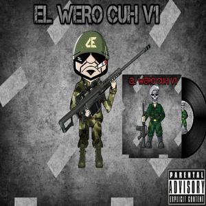 El Wero Cuh V1