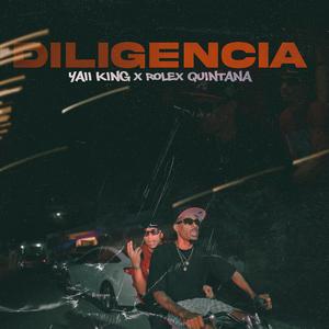 Diligencia (feat. Rolex Quintana)