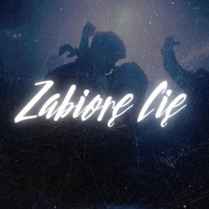 ZABIORĘ CIĘ (CLUB REMIX)