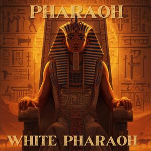 Pharaoh