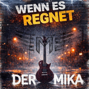 Wenn es Regnet