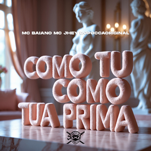 Como Tu Como Tua Prima