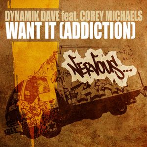 Want It (Addiction) [feat. Corey Michaels]
