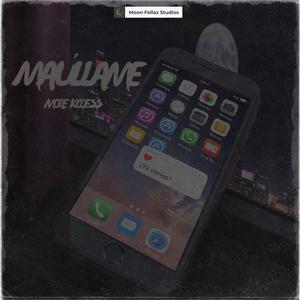 Maúllame (feat. Bochebass & MoonFellazStudios)