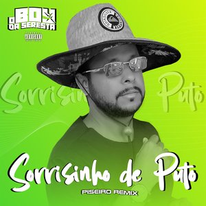 Sorrisinho de Puto - Piseiro Remix (feat. Nilo)