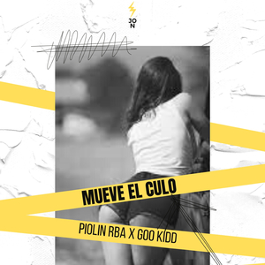 MUEVE EL CULO (feat. GOOD KID)