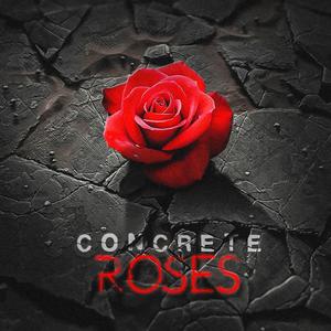 Concrete Roses