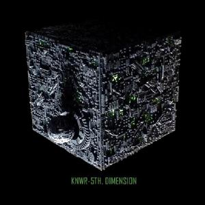 5th. Dimension (Knowhere Original Intro Mix)