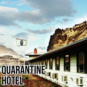 Quarantine Hotel