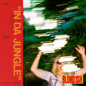 BLOND:ISH - In Da Jungle