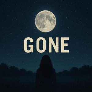 Gone