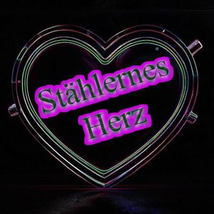 Stählernes Herz
