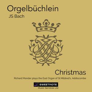 Orgelbüchlein: Wir Christenleut, BWV 612