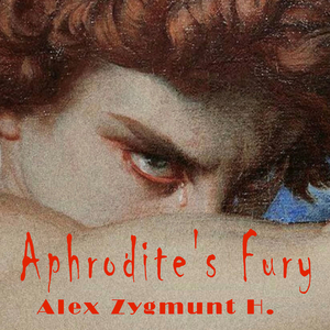 Aphrodite's Fury
