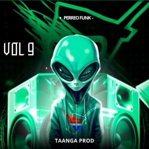 Vol 9 Arrocha Rave (feat. Taanga Producciones)