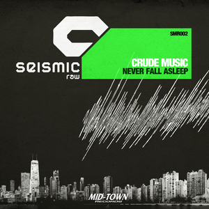 Never Fall Asleep (Original Mix)