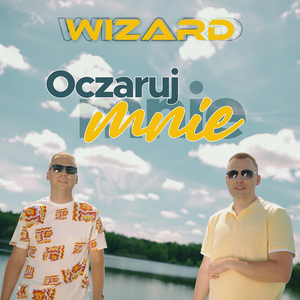 Oczaruj mnie (Radio Edit)