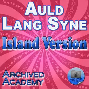 Auld Lang Syne (Island Version)