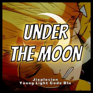 Under the Moon (feat. Young Light & Code Blu)