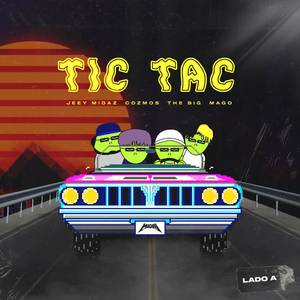 Tic Tac (Lado A)